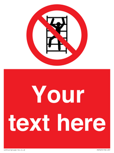 Custom prohibition No climbing